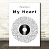 Paramore My Heart Vinyl Record Song Lyric Art Print