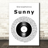Stereophonics Sunny Vinyl Record Song Lyric Art Print