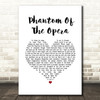 Andrew Lloyd Webber Phantom Of The Opera Medley White Heart Song Lyric Art Print