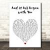 Gary Numan And It All Began with You White Heart Song Lyric Art Print