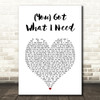 Freddie Scott (You) Got What I Need White Heart Song Lyric Art Print