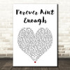 Ronan Keating Forever Aint Enough White Heart Song Lyric Art Print