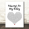 Mariah Carey Always Be My Baby White Heart Song Lyric Art Print