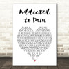 Alter Bridge Addicted to Pain White Heart Song Lyric Art Print