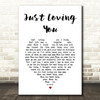 Ruby Andrews Just Loving You White Heart Song Lyric Art Print