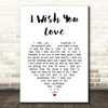 Sam Cooke I Wish You Love White Heart Song Lyric Art Print