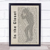Michael Jackson In the Closet Shadow Song Lyric Quote Print
