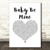 Michael Jackson Baby Be Mine White Heart Song Lyric Art Print