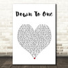 Luke Bryan Down To One White Heart Song Lyric Art Print