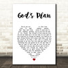 Daniel O'Donnell God's Plan White Heart Song Lyric Art Print