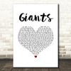 Dermot Kennedy Giants White Heart Song Lyric Art Print