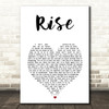 Katy Perry Rise White Heart Song Lyric Art Print