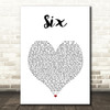 Six The Musical Six White Heart Song Lyric Art Print