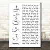 Johnny Nash I Can See Clearly Now White Script Song Lyric Art Print