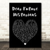Enter Shikari Dear Future Historians Black Heart Song Lyric Art Print