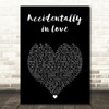 Counting Crows Accidentally in Love Black Heart Song Lyric Art Print