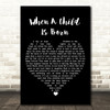 Johnny Mathis When A Child Is Born Black Heart Song Lyric Art Print