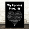 Jackson Browne My Opening Farewell Black Heart Song Lyric Art Print