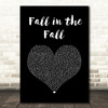 Struggle Jennings, JellyRoll Fall in the Fall Black Heart Song Lyric Art Print
