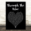 Charles Esten Through The Blue Black Heart Song Lyric Art Print