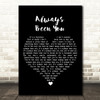 Shawn Mendes Always Been You Black Heart Song Lyric Art Print