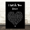 Sam Cooke I Wish You Love Black Heart Song Lyric Art Print