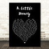 Nathaniel Rateliff & The Night Sweats A Little Honey Black Heart Song Lyric Art Print