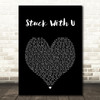 Ariana Grande & Justin Bieber Stuck With U Black Heart Song Lyric Art Print