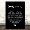 James iha Lover Lover Black Heart Song Lyric Art Print