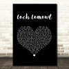 Runrig Loch Lomond Black Heart Song Lyric Art Print