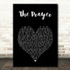 Josh Groban feat. Charlotte Church The Prayer Black Heart Song Lyric Art Print