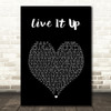 Mental As Anything Live It Up Black Heart Song Lyric Art Print