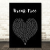 Ariana Grande Break Free Black Heart Song Lyric Art Print