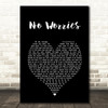McFly No Worries Black Heart Song Lyric Art Print