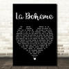 José Carreras La Bohème Black Heart Song Lyric Art Print