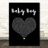 Big Brovaz Baby Boy Black Heart Song Lyric Art Print