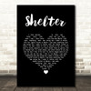 The xx Shelter Black Heart Song Lyric Art Print