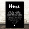 Carpenters Now Black Heart Song Lyric Art Print