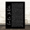 Neil Diamond Love On The Rocks Black Script Song Lyric Art Print