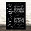 Take That Hold Up A Light Black Script Song Lyric Art Print