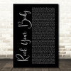 Justin Timberlake Rock Your Body Black Script Song Lyric Art Print