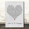 Griff Love Is A Compass Grey Heart Song Lyric Art Print