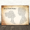 Haley & Michaels Giving It All (To You) Man Lady Couple Song Lyric Quote Print