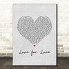 Robin S Love for Love Grey Heart Song Lyric Art Print