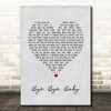 Bay City Rollers Bye Bye Baby Grey Heart Song Lyric Art Print