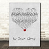 Mal Fry In Your Arms Grey Heart Song Lyric Art Print