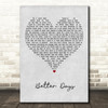 OneRepublic Better Days Grey Heart Song Lyric Art Print