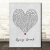 The Killers Dying Breed Grey Heart Song Lyric Art Print