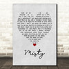 Erroll Garner Misty Grey Heart Song Lyric Art Print