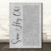 Red Hot Chili Peppers Snow (Hey Oh) Grey Rustic Script Song Lyric Art Print